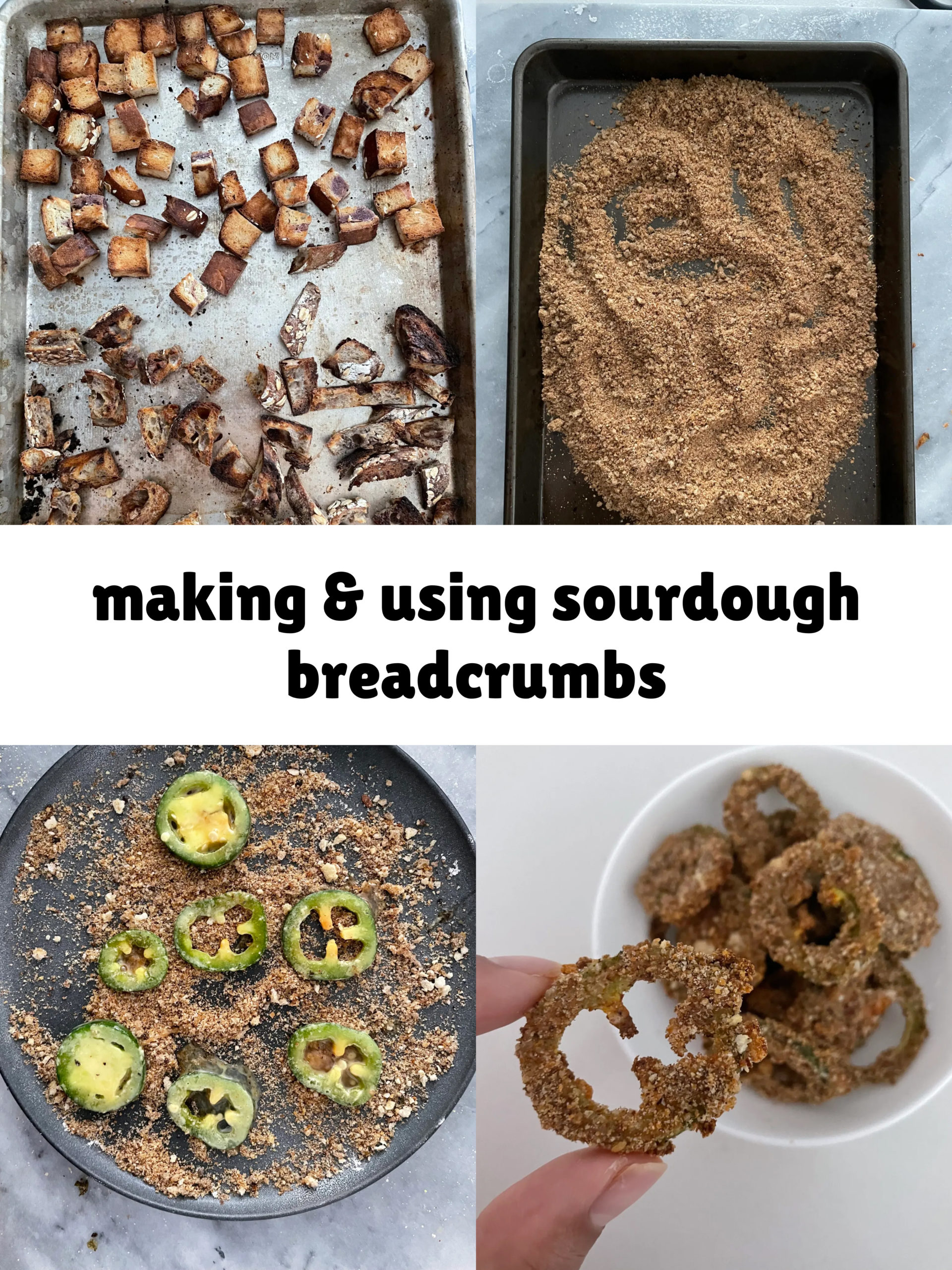 Making and using sourdough breadcrumbs