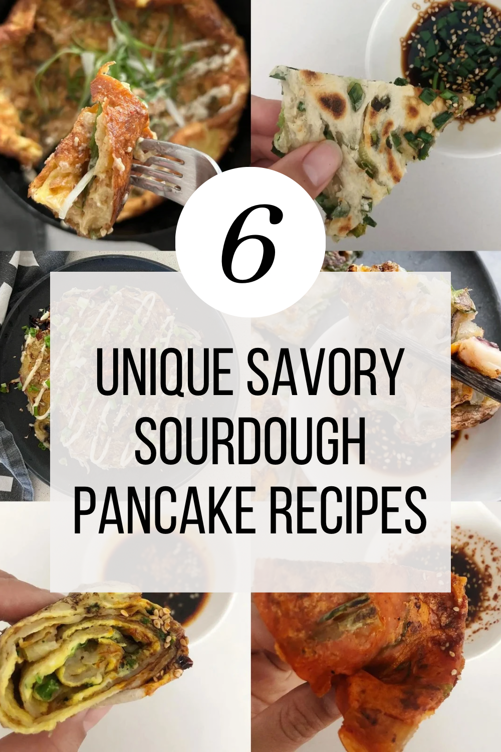 6 Unique Savory Sourdough Pancake Recipes