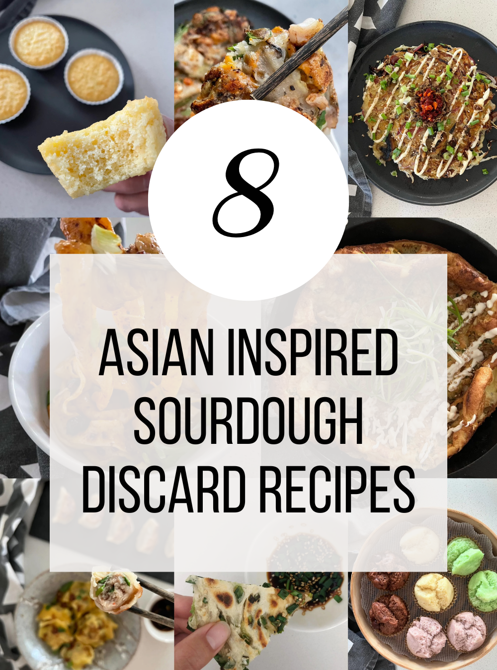 8 Asian Inspired Sourdough Discard Recipes